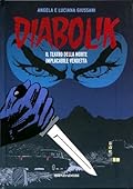 Diabolik gli anni del terrore n. 29: Il Teatro della Morte - Implacabile Vendetta