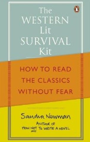Western Lit Survival Kit: How to Read the Classics Without Fear