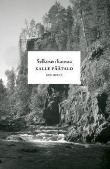 Selkosen kansaa (Koillismaa, #2)