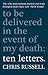Ten Letters: to be delivered in the event of my death