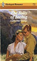 The Folly of Loving (Paperback)