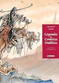 Légendes des contrées oubliées, intégrale