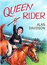 Queen Rider by A.D. Langholm