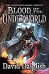 Blood of the Unde...