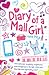 Diary of a Mall Girl