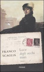 Luce degli occhi miei (Hardcover)