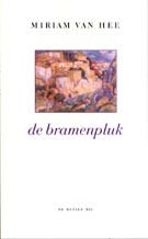 de bramenpluk (Paperback)