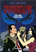Diabolik gli anni del terrore n. 37: I Sette Cobra - Terribile Incubo