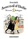 Journal d'Italie, Tome 1 by David B.