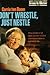 Don't Wrestle, Just Nestle by Corrie ten Boom