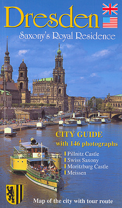 Dresden, Saxony's Royal Residence