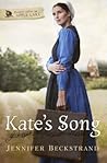 Kate's Song by Jennifer Beckstrand