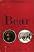 The Bear in Fact and Fiction