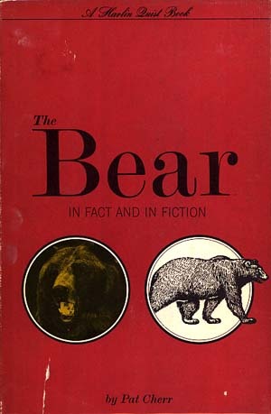 The Bear in Fact and Fiction