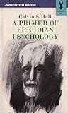 A Primer of Freud...