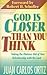 God Is Closer Than You Think