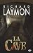 La Cave by Richard Laymon