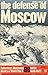 The Defense of Moscow (Ball...