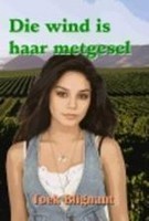 Die Wind is haar Metgesel