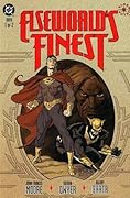 Elseworld's Finest: Book 1 of 2