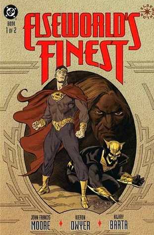 Elseworld's Finest: Book 1 of 2