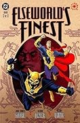 Elseworld's Finest: Book 2 of 2