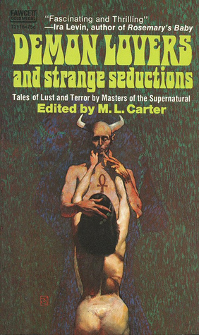 Demon Lovers and Strange Seductions (Paperback)