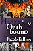 Oathbound (Heir of Scars I, Part Five)