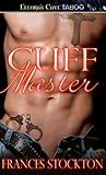 Cuff Master (Ink and Kink, #4)