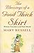 The Blessings of a Good Thick Skirt by Mary Russell