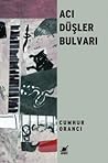 Acı Düşler Bulvarı