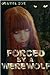 Forced By A Werewolf