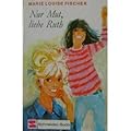 Nur Mut, liebe Ruth
