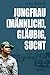 Jungfrau (männlich), gläubig, sucht