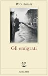 Gli emigrati by W.G. Sebald