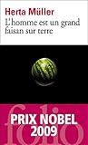 L'homme est un grand faisan sur terre by Herta Müller