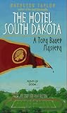 Hotel South Dakota (Tory Bauer Mystery #3)