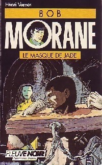 Le masque de jade (Bob Morane #19)