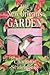 The New Orleans garden by Charlotte Seidenberg