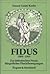 Fidus. 1868-1948. Zur ästhetischen Praxis bürgerlicher Fluchtbewegungen