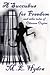 A Succubus for Freedom and other tales of Obscene Orgies