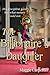 The Billionaire's Daughter ...