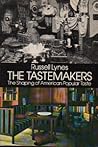 The Tastemakers: The Shaping of American Popular Taste