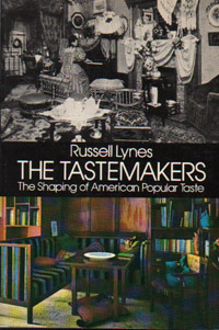 The Tastemakers: The Shaping of American Popular Taste