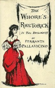 The Whore's Rhetorick (in Two Dialogues)