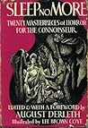 Sleep No More by August Derleth