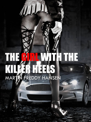 The Girl With The Killer Heels