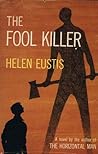 The Fool Killer by Helen Eustis