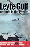 Leyte Gulf: Armada In The Pacific (Ballantine's Illustrated History of World War II: Battle book No. 11)