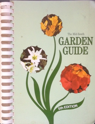 The Mid-South Garden Guide